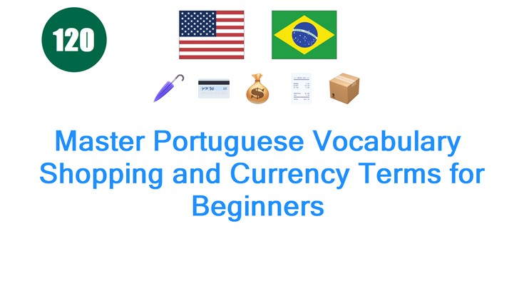 Master Portuguese Vocabulary: Shopping and Currency Terms for Beginners